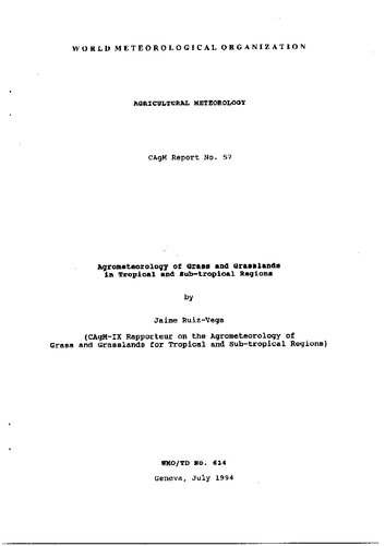 Agrometeorology of Grass and Grasslands in Tropical and Sub - Tropical Regions