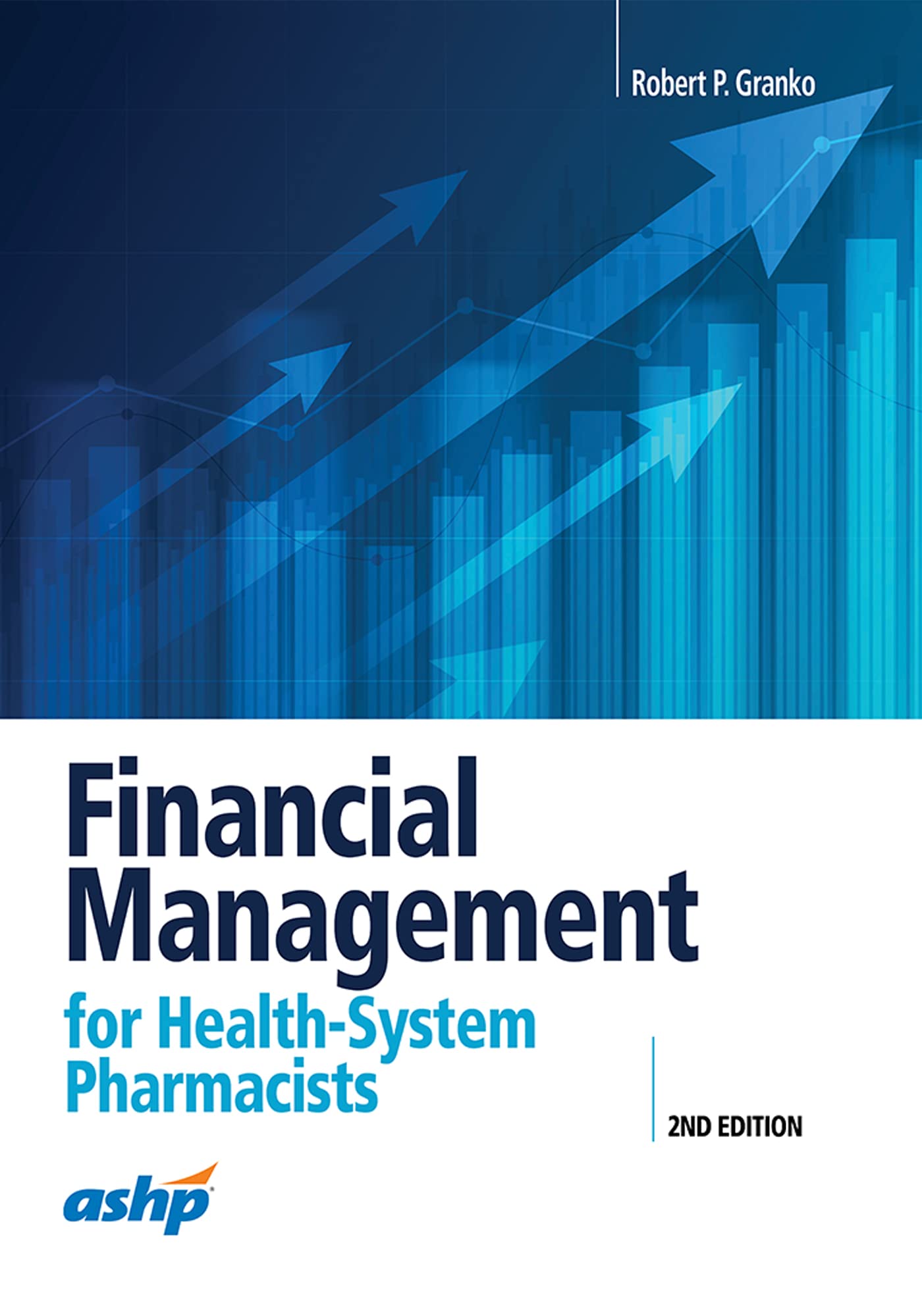 Financial Management for Health-System Pharmacists