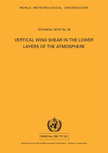 Vertical Wind Shear in the Lower Layers of the Atmosphere