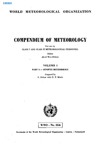 Compendium of Meteorology Class I and Class II Meteorological Personnel Synoptic Meteorology
