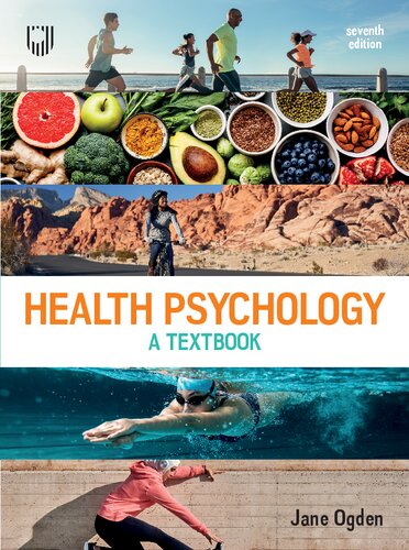 Health Psychology: A Textbook