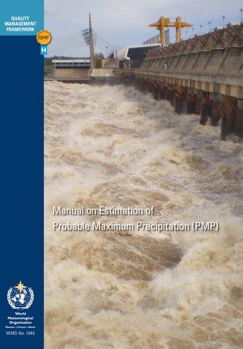 Manual on Estimation of Probable Maximun Precipitation (PMP)
