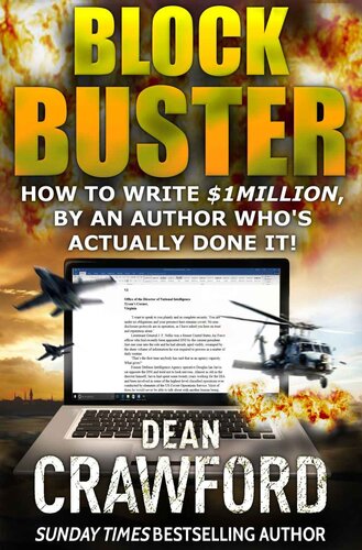 Blockbuster: How to write $1Million, by an author who's actually done it!