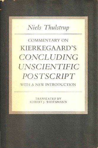 Commentary on Kierkegaard's Concluding Unscientific Postscript: With a new introduction