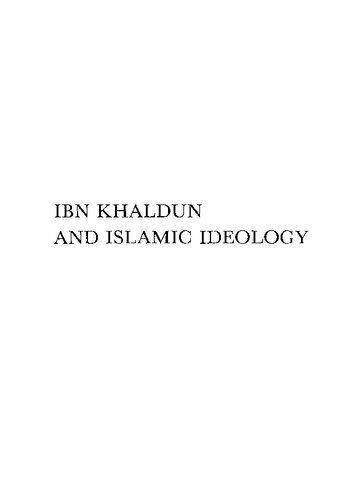 Ibn Khaldun and Islamic Ideology (International Studies in Sociology and Social Anthropology)