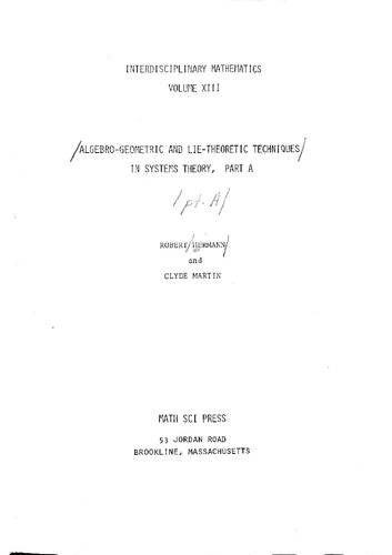 Algebro-Geometric and Lie-Theoretic Techniques in Systems Theory