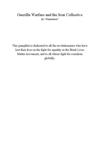 Guerilla Warfare and the Iron Collective