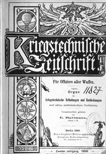 Kriegstechnische Zeitschrift. Für Offiziere aller Waffen