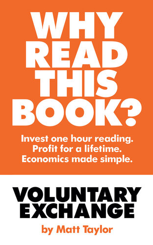 Voluntary Exchange: The Simple Truth of Economics