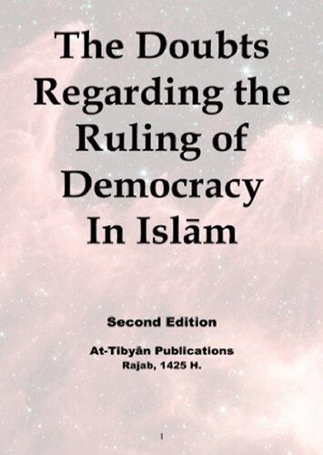 The Doubts Regarding the Ruling of Democracy In Islām