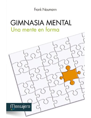 Gimnasia mental. Una mente en forma