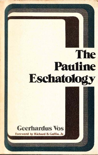 Pauline Eschatology