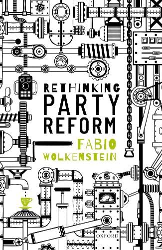 Rethinking Party Reform