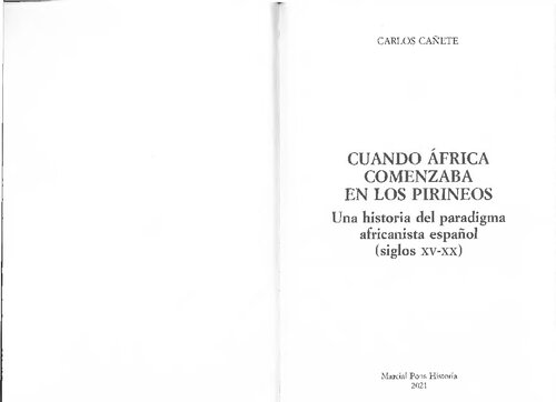 Cuando África comenzaba en los Pirineos: una historia del paradigma africanista español