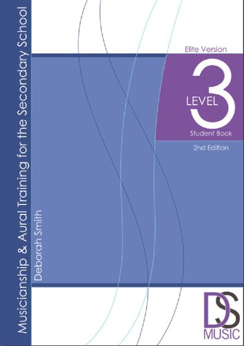 Musicianship & Aural Training for the Secondary School: Level 3 Student Book - Elite Version