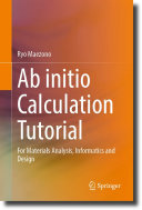 Ab initio Calculation Tutorial: For Materials Analysis, Informatics and Design