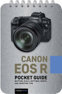 Canon EOS R: Pocket Guide