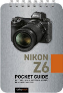 Nikon Z6: Pocket Guide