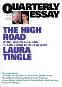 Quarterly Essay 80 The High Road: What Australia can learn from New Zealand