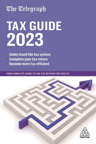 The Telegraph Tax Guide 2023: Your Complete Guide to the Tax Return for 2022/23