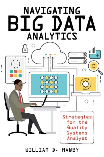 Navigating Big Data Analytics