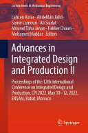 Advances in Integrated Design and Production II: Proceedings of the 12th International Conference on Integrated Design and Production, CPI 2022, May 10–12, 2022, ENSAM, Rabat, Morocco