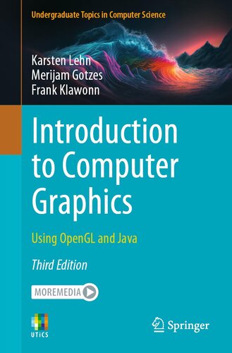 Introduction to Computer Graphics: Using OpenGL and Java (Undergraduate Topics in Computer Science)