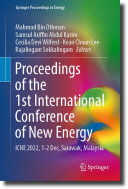 Proceedings of the 1st International Conference of New Energy: ICNE 2022, 1-2 Dec, Sarawak, Malaysia