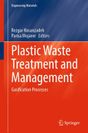 Plastic Waste Treatment and Management: Gasification Processes