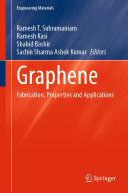 Graphene: Fabrication, Properties and Applications