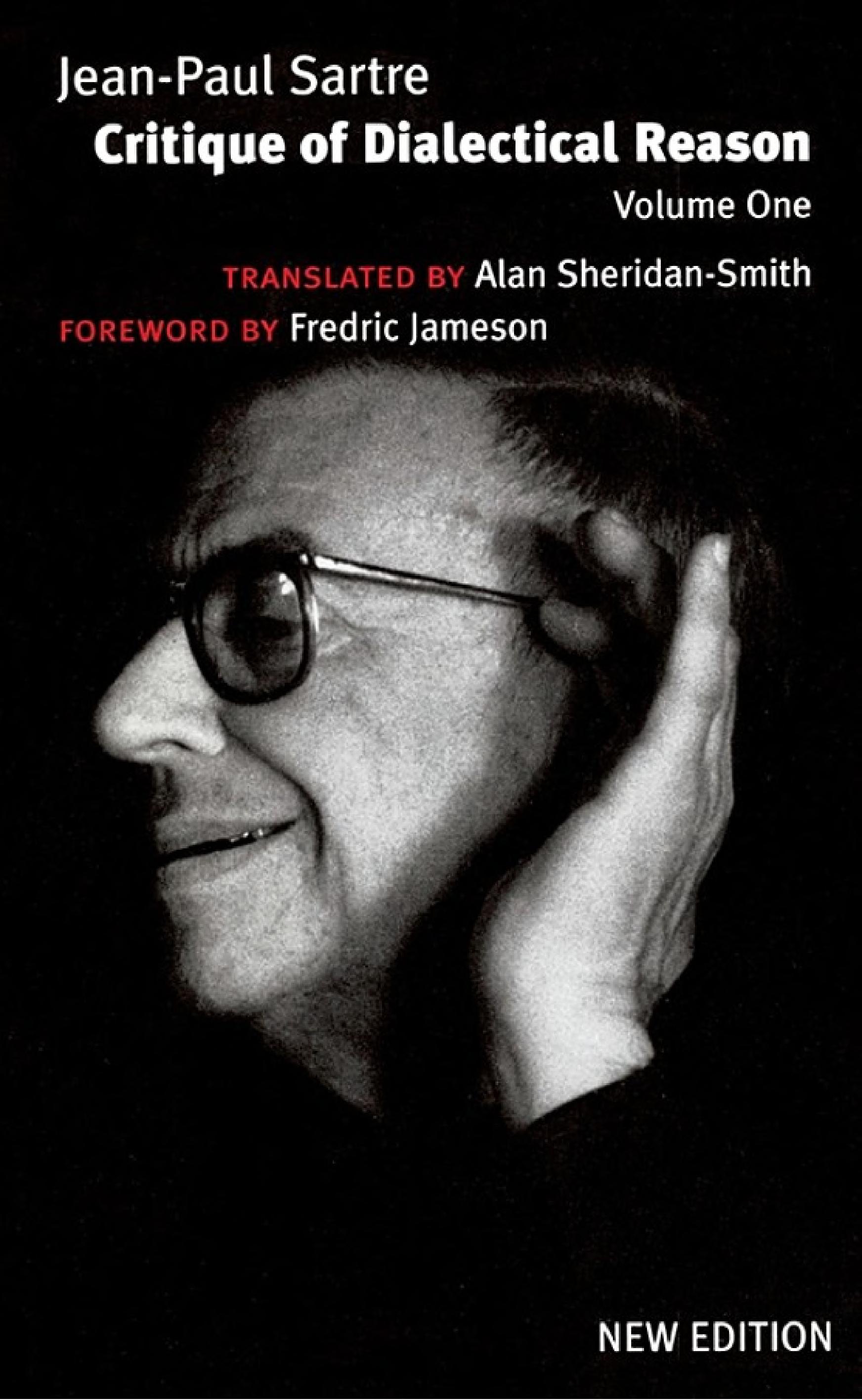 Critique of Dialectical Reason, Vol. 1: Theory of Practical Ensembles