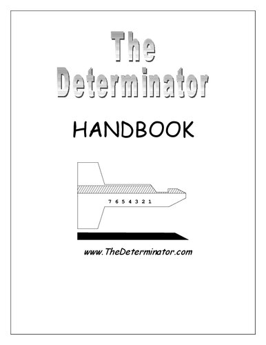 The Determinator Handbook