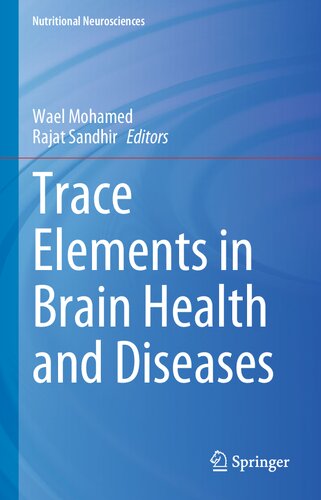 Trace Elements in Brain Health and Diseases
