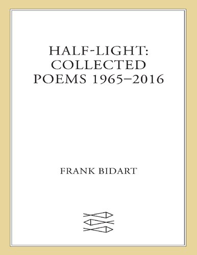 Half-light: Collected Poems 1965–2016