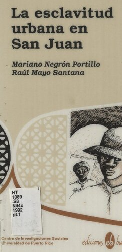 La esclavitud urbana en San Juan