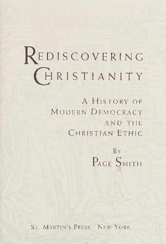 Rediscovering Christianity - History of Modern Democracy and Christian Ethic