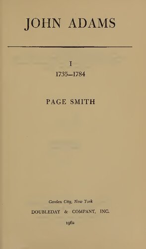 John Adams, Vol I - 1735-1784