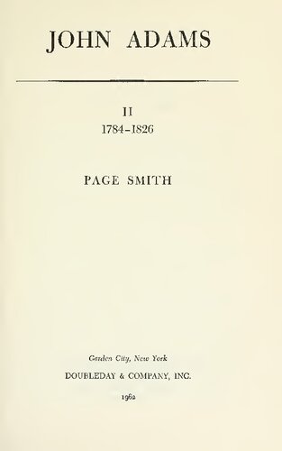 John Adams, Vol II - 1784-1826