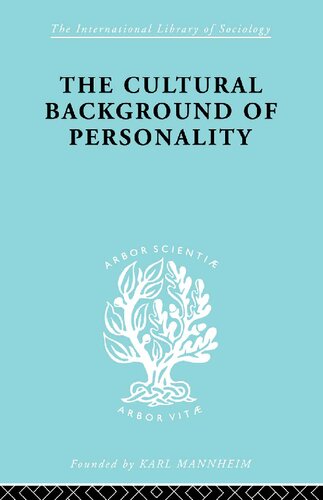 The Cultural Background of Personality