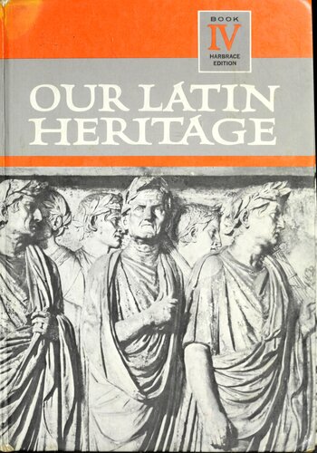 Our Latin Heritage (Book IV)