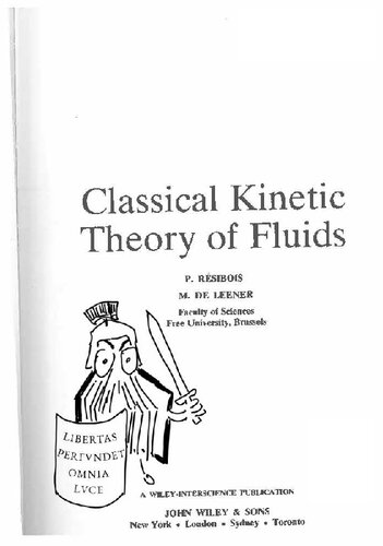 Classical Kinetic Theory of Fluids