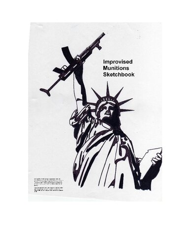 Improvised Munitions Sketchbook
