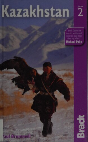 Kazakhstan: The Bradt Travel Guide