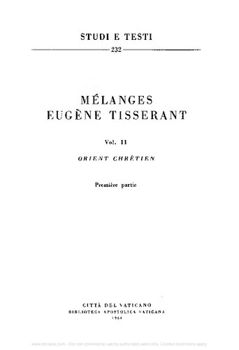 Mélanges Eugène Tisserant. Orient Chrétien. Première partie