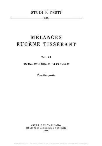 Mélanges Eugène Tisserant. Bibliothèque Vaticane. Première partie