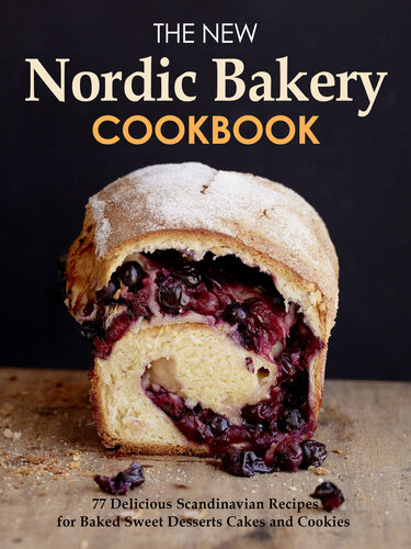 The New Nordic Bakery Cookbook