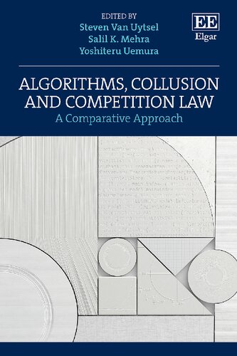 Algorithms, Collusion and Competition Law: A Comparative Approach
