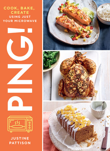 PING!: Discover new and delicious recipes to impress friends and family that will save you time, money and energy