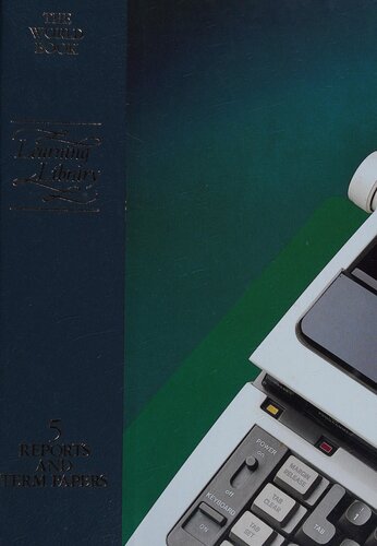 The World Book Learning Library Vol. 5: Reports and Term Papers