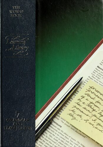 The World Book Learning Library Vol. 7: Grammar and Usage Guide